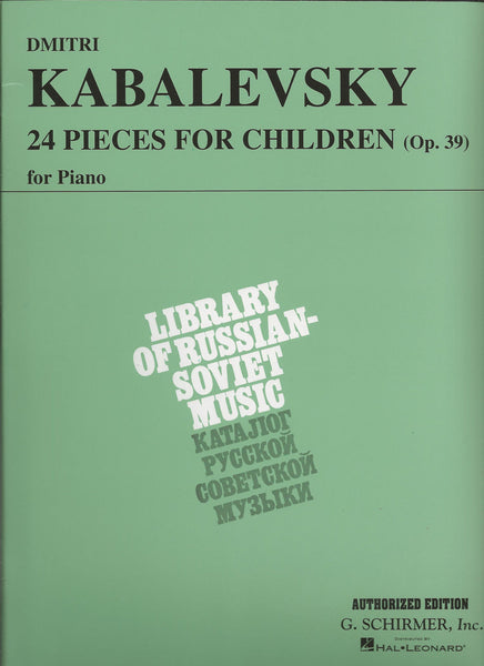 Kabalevsky – 24 Pieces for Children, Op. 39 – Piano