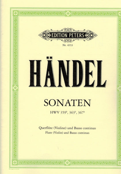 Handel - Sonatas HWV 359, 363, 367 - Flute (Violin) and Piano