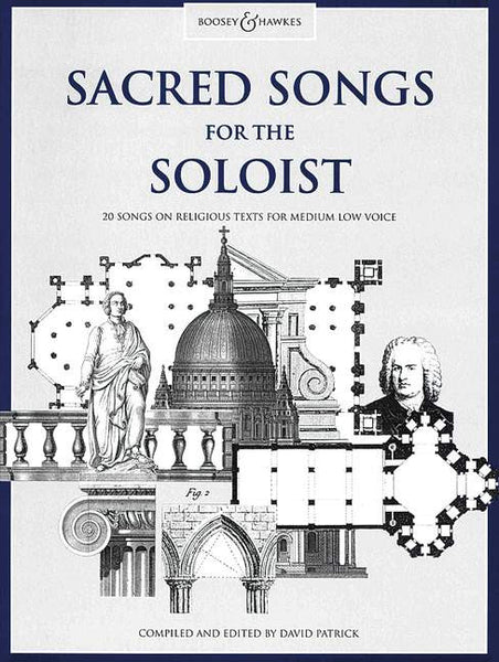 ed. Patrick - Sacred Songs for the Soloist - Low Voice