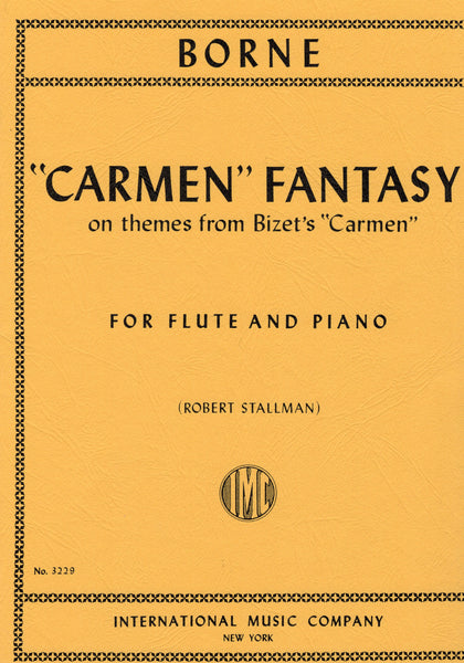 Borne, ed. Stallman - "Carmen" Fantasy - Flute and Piano