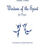 Decker - Windows of the Spirit - Organ
