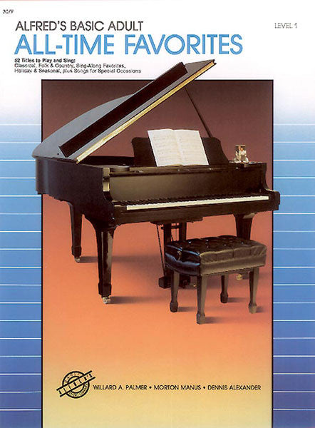 Alfred's Basic Adult: All Time Favorites, Book 1 - Piano Method