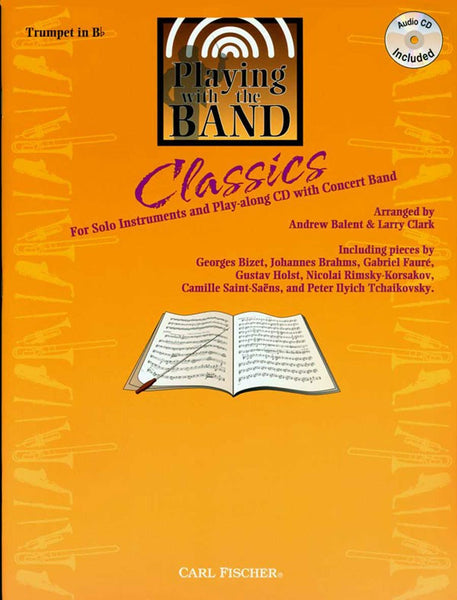 Playing with the Band Classics (w/CD) - Trumpet