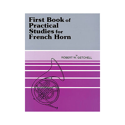 Getchell - The First Book of Practical Studies - Horn Method