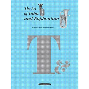 Phillips and Winkle - The Art of Tuba and Euphonium - Tuba and Euphonium Method