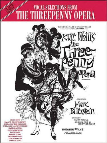 Weill – The Threepenny Opera – Vocal Selections